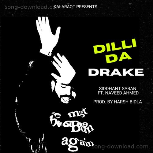 Dilli Da Drake Arz MP3 Download